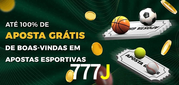 777J Ate 100% de Aposta Gratis